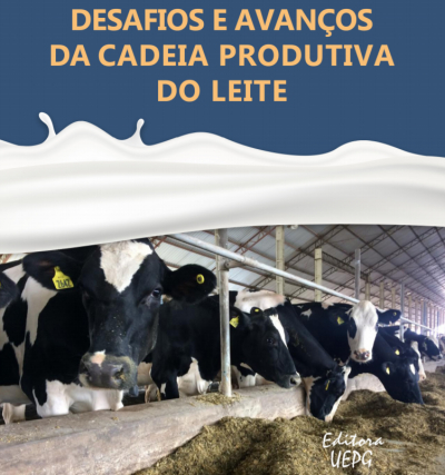 Desafios e Avanços da Cadeia Produtiva de Leite